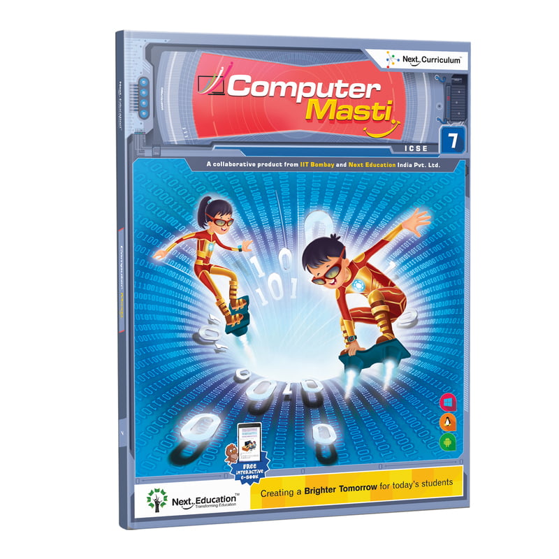 ICSE - Computer Masti - Level 7 ICSE - Computer Masti - Level 7
