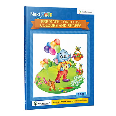 NextTots Pre Math Concepts Colours and Shapes PP II