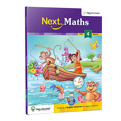 Next Maths  ICSE book for 4th class / Level 4 Book A - Secondary School