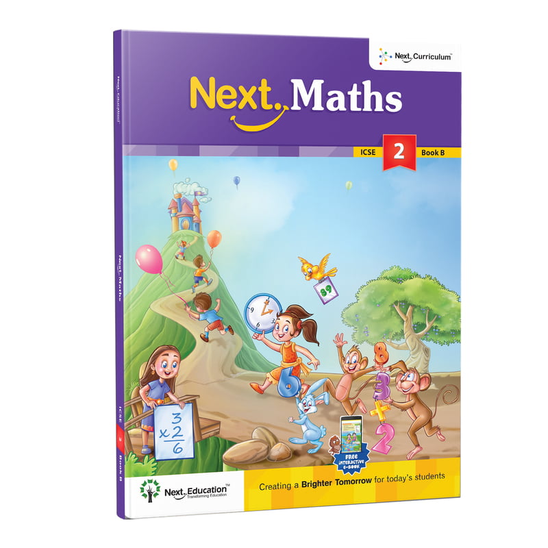 Next Maths - Secondary School ICSE book for 1st class / Level 2 Book B Next Maths - Secondary School ICSE book for 1st class / Level 2 Book B