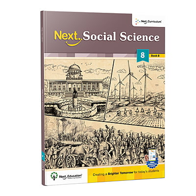 Next Social Studies CBSE book for 8th class / Level 8 Book B Secondary school Next Social Studies CBSE book for 8th class / Level 8 Book B Secondary school