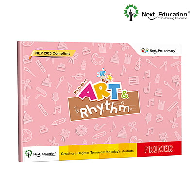 Next Pre-Primary - Primer - My Book of Art and Rhythm