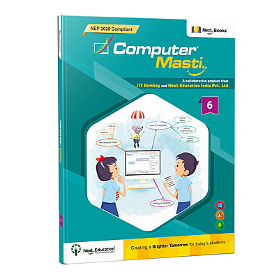 Computer Masti 6 - NEP 2020 Compliant