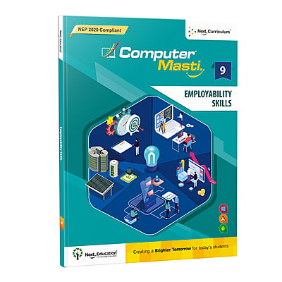 CBSE Employability Skills Book for Class 9 (ICT, Entrepreneurial, Communication, Green) | Compuer Masti Level 9 Textbook - EMP | Next Education